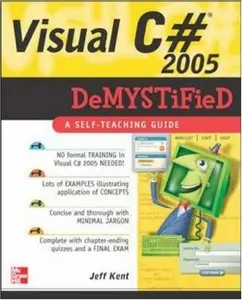 Visual C# 2005 Demystified (Repost)
