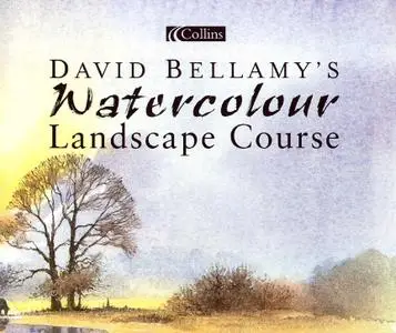 Bellamy David. Watercolour Landscape Course