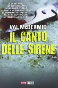 Il canto delle sirene di Val McDermid