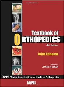 Textbook of Orthopedics (4th Edition)