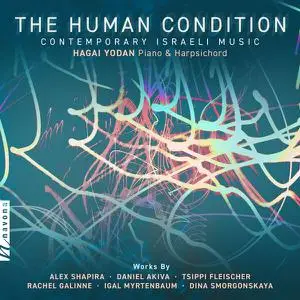Hagai Yodan - The Human Condition- Contemporary Israeli Music (2023) [Official Digital Download 24/96]
