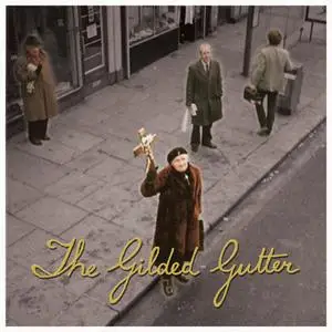 The Gilded Gutter - The Gilded Gutter (2023) [Official Digital Download]