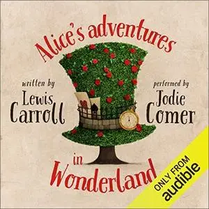 Alice's Adventures in Wonderland [Audiobook]