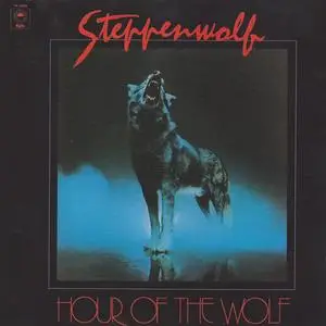 Steppenwolf - Hour Of The Wolf (1975) {1998 Epic Europe}