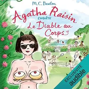 M.C. Beaton, "Agatha Raisin enquête, tome 33 : Le diable au corps"