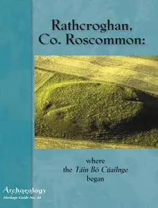Archaeology Ireland - Heritage Guide No. 44
