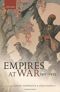 Empires at War: 1911-1923 (Repost)