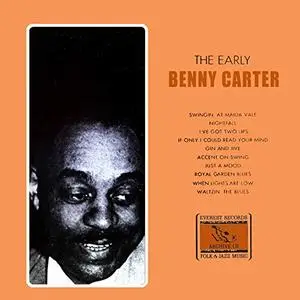 Benny Carter - The Early Benny Carter (1968/2019) [Official Digital Download 24/96]
