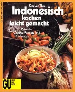 Indonesisch kochen leicht gemacht (repost)