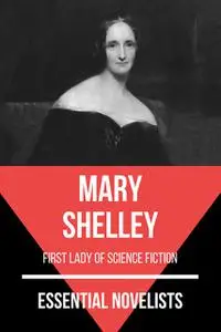 «The Last Man & Frankenstein» by Mary Shelley