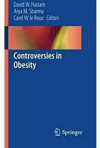 Controversies in Obesity [Repost]