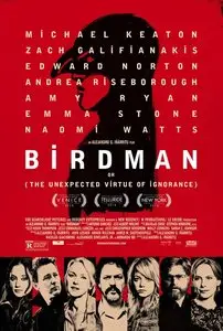 Birdman  / Бёрдмэн (2014)