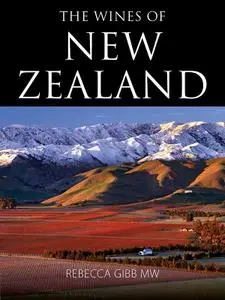 The Wines of New Zealand (Classic Wine Library)