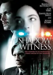 Shadow Witness (2012)