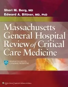 The Massachusetts General Hospital Review of Critical Care Medicine (Repost)