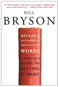 Bryson's Dictionary of Troublesome Words
