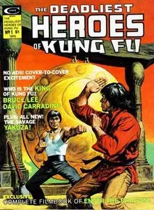 The Deadliest Heroes of Kung Fu Vol. 1, No. 1