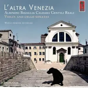 Scaramuccia - L'altra Venezia: Violin and Cello Sonatas (2023) [Official Digital Download 24/96]