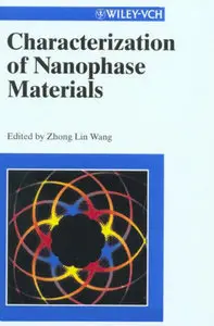 "Characterization of Nanophase Materials", ed. by Zhong Lin Wang