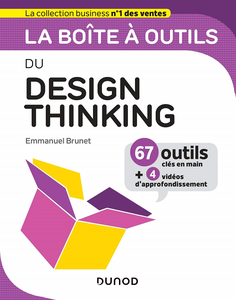 La boîte à outils du Design Thinking - Emmanuel Brunet