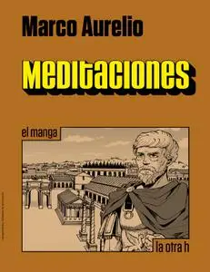 Meditaciones. El manga