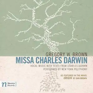 New York Polyphony - Gregory W. Brown - Missa Charles Darwin (2017)
