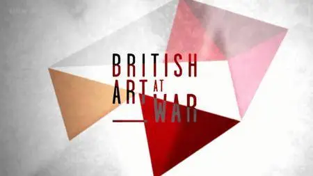 BBC - British Art at War (2014)