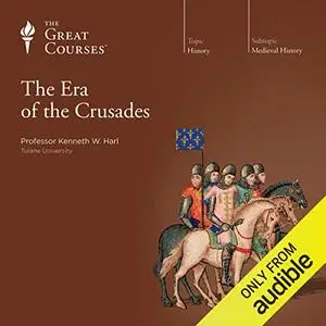 The Era of the Crusades