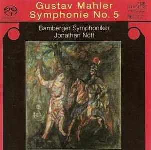 Jonathan Nott - Mahler: Symphony No. 5 (2005) [Official Digital Download 24/88.2]