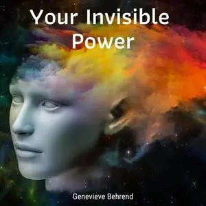 «Your Invisible Power» by Genevieve Behrend