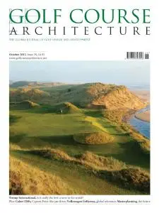 Golf Course Architecture - Issue 30 - October 2012