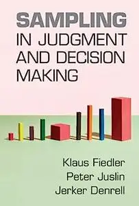 Sampling in Judgment and Decision Making