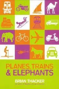 Planes, Trains & Elephants(Repost)