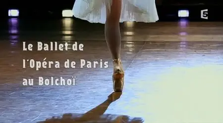 (Fr5) Le ballet de l'Opéra de Paris au Bolchoï (2014)