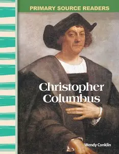 Wendy Conklin - Christopher Columbus: Early America