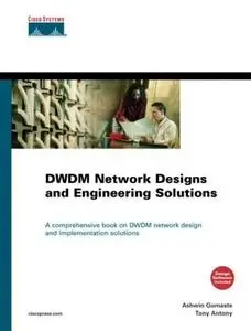 DWDM Network Designs and Engineering Solutions [Repost]