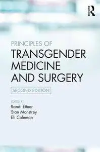 Principles of Transgender Medicine and Surgery, Second Edition