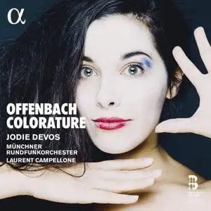 Jodie Devos - Offenbach Colorature (2019)