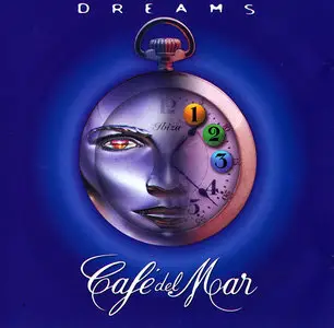 VA - Cafe del Mar: Dreams - Volume 1-5 (2000-2012) [6CD] Re-Up
