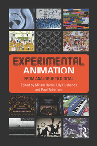 Experimental Animation : From Analogue to Digital