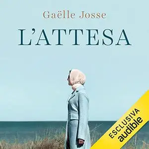 «L'attesa» by Gaëlle Josse