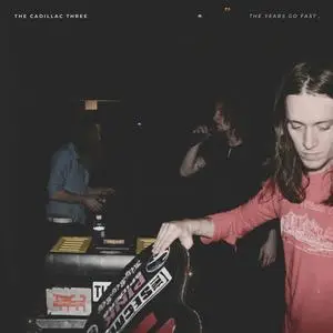 The Cadillac Three - The Years Go Fast (2023) [Official Digital Download 24/96]
