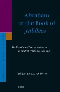Abraham in the Book of Jubilees (Repost)