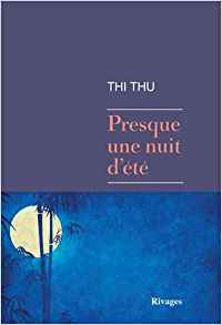 Presque une nuit d'été - Thi Thu