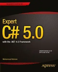 Expert C# 5.0: with the .NET 4.5 Framework (repost)