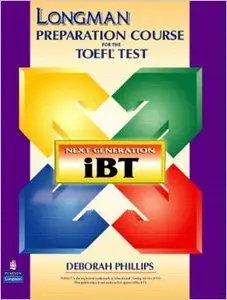 Longman Preparation Course for the TOEFL(R) Test: Next Generation (iBT) (repost)