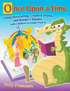 Once Upon a Time: Fairy Tales in the Library and Language Arts Classroom for Grades 3-6 (repost)