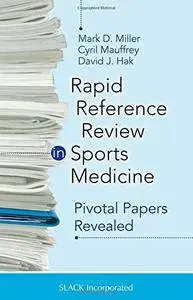 Rapid Reference Review in Sports Medicine: Pivotal Papers Revealed(Repost)