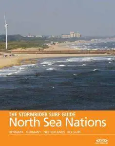 The Stormrider Surf Guide - North Sea Nations 2016