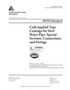 AWWA C209-13 Cold-Applied Tape Coatings for the Exterior of Special Sections, Connections, and Fittings for Steel Water Pipelin